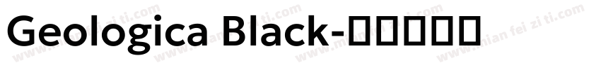 Geologica Black字体转换